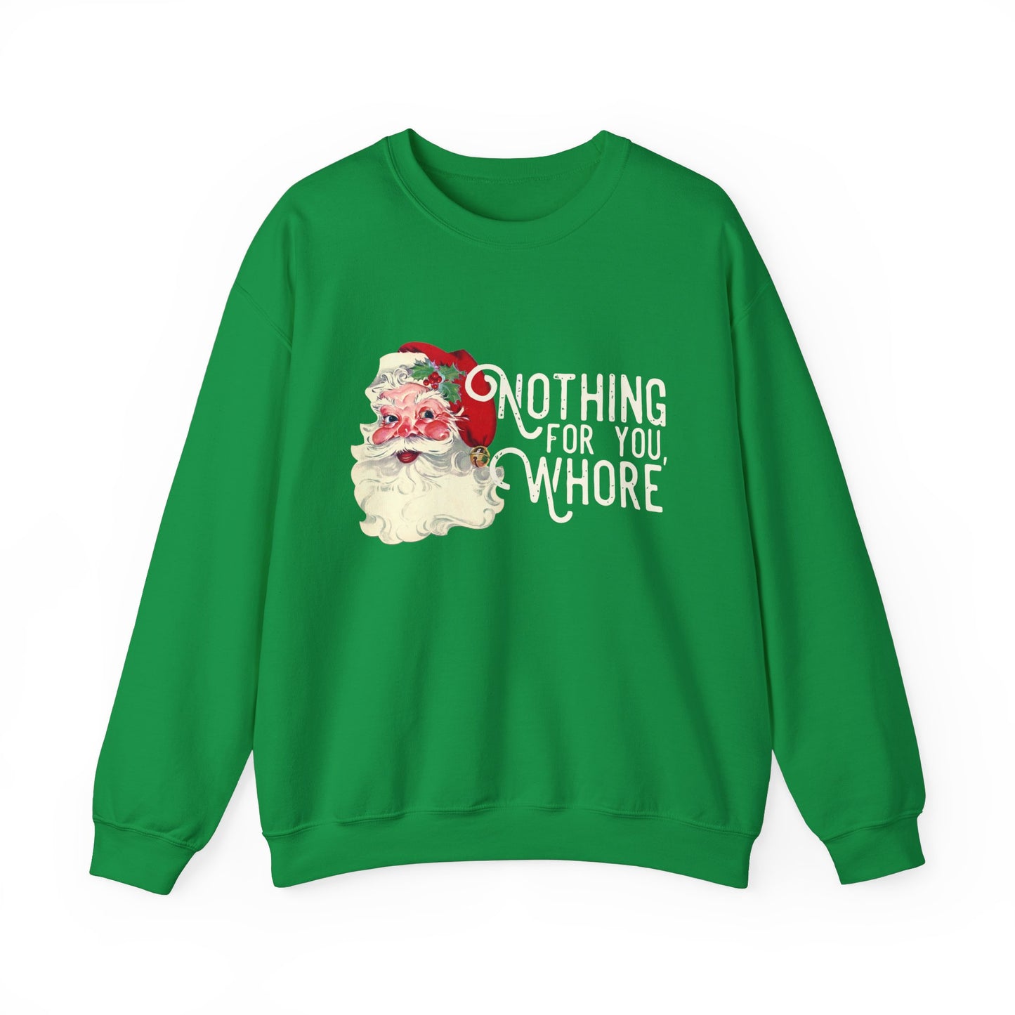 Nothing for you Gildan Crewneck Sweatshirt