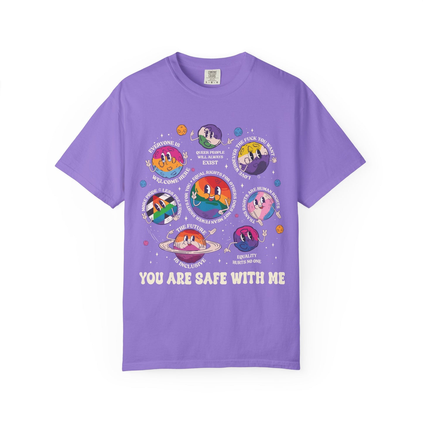 You Are Safe With Me, Unisex