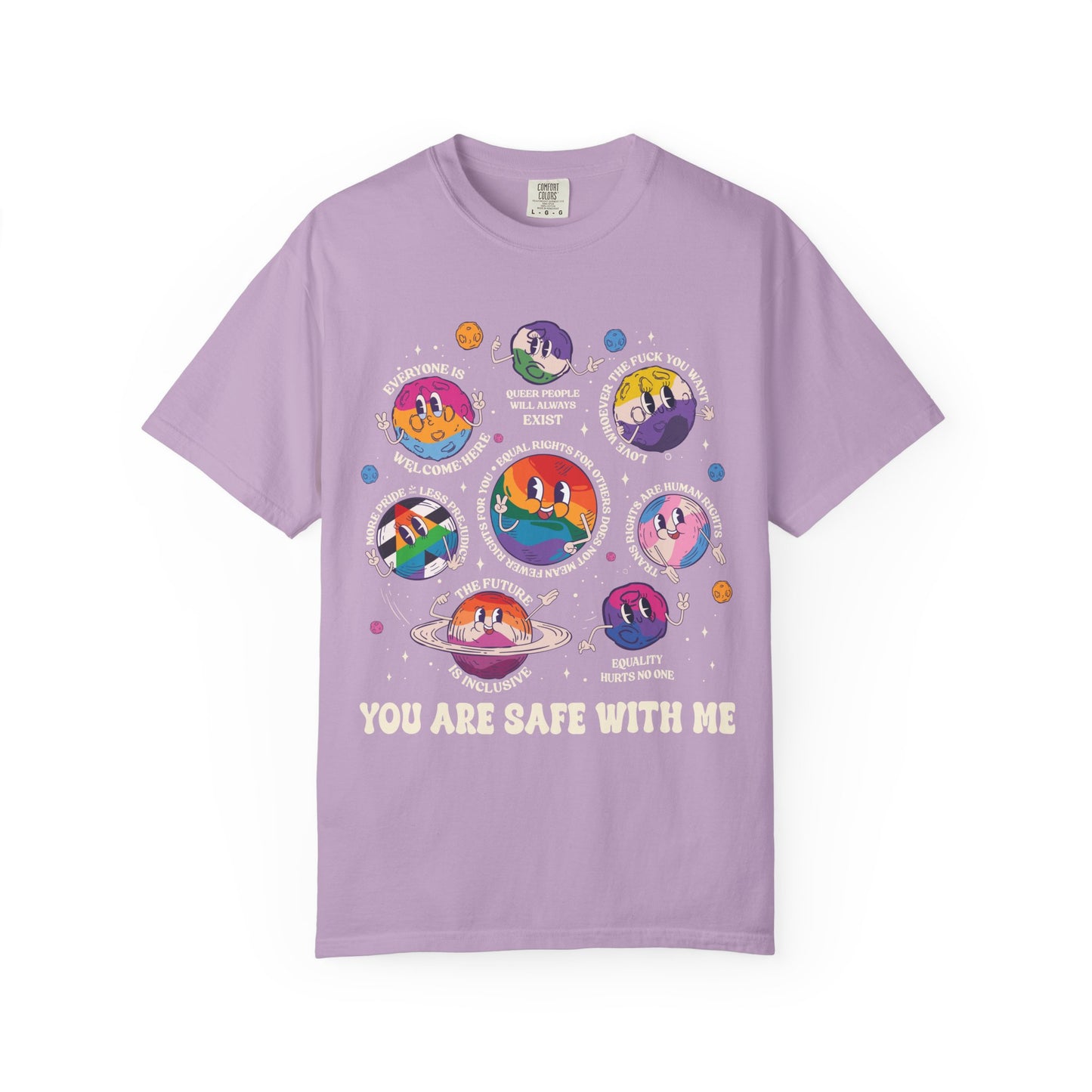 You Are Safe With Me, Unisex