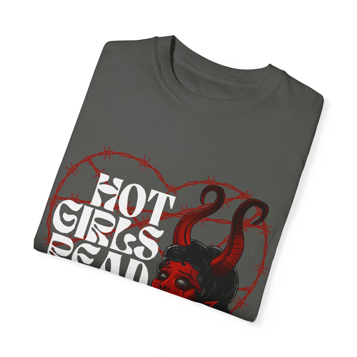 Unisex Garment-Dyed T-Shirt - 'Hot Girls Read Smut' Graphic Tee for Book Lovers