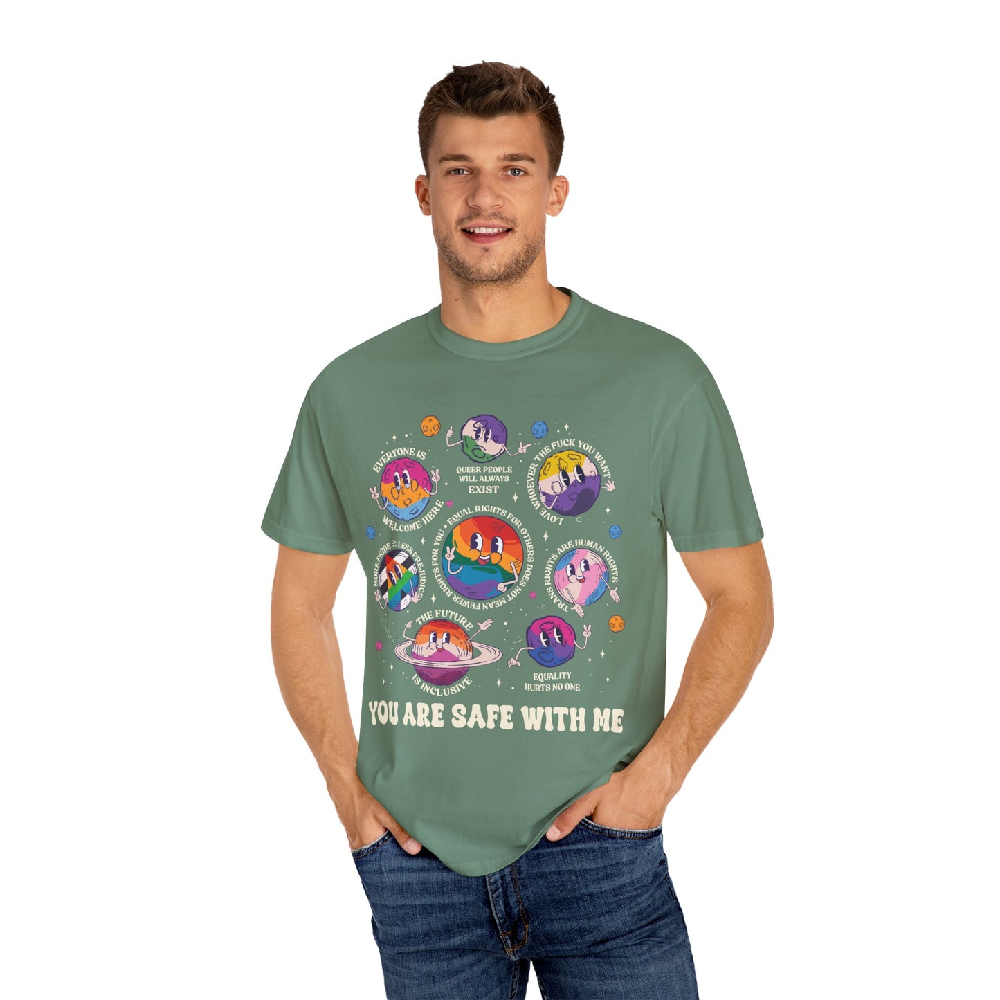 You Are Safe With Me, Unisex