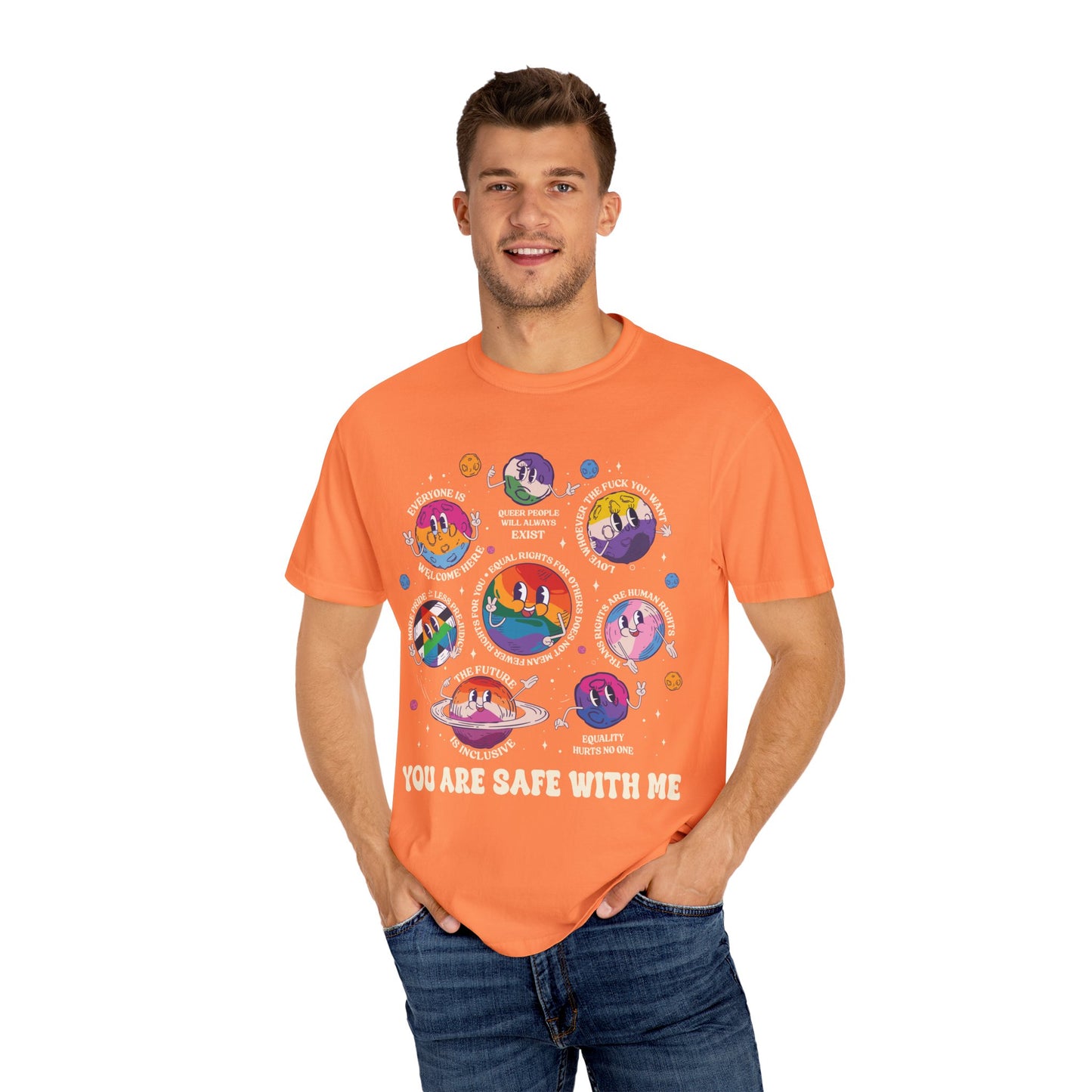 You Are Safe With Me, Unisex