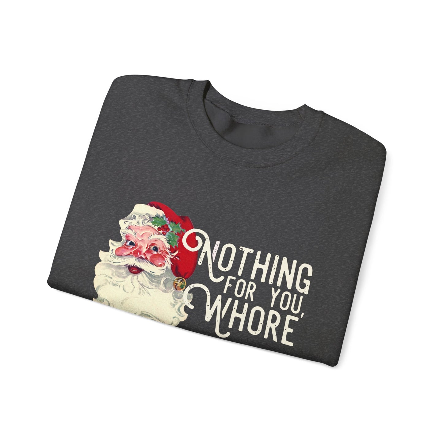 Nothing for you Gildan Crewneck Sweatshirt