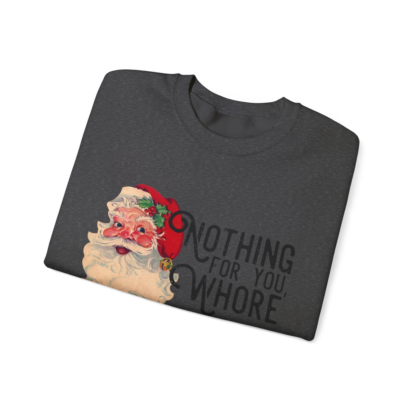 Nothing for you Gildan Crewneck Sweatshirt
