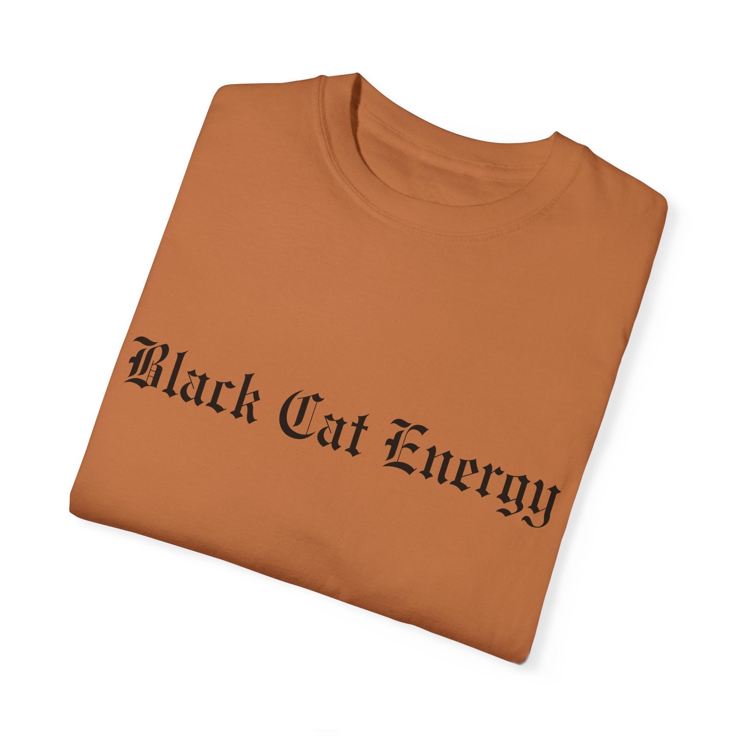 Black Cat Energy Comfort Colors