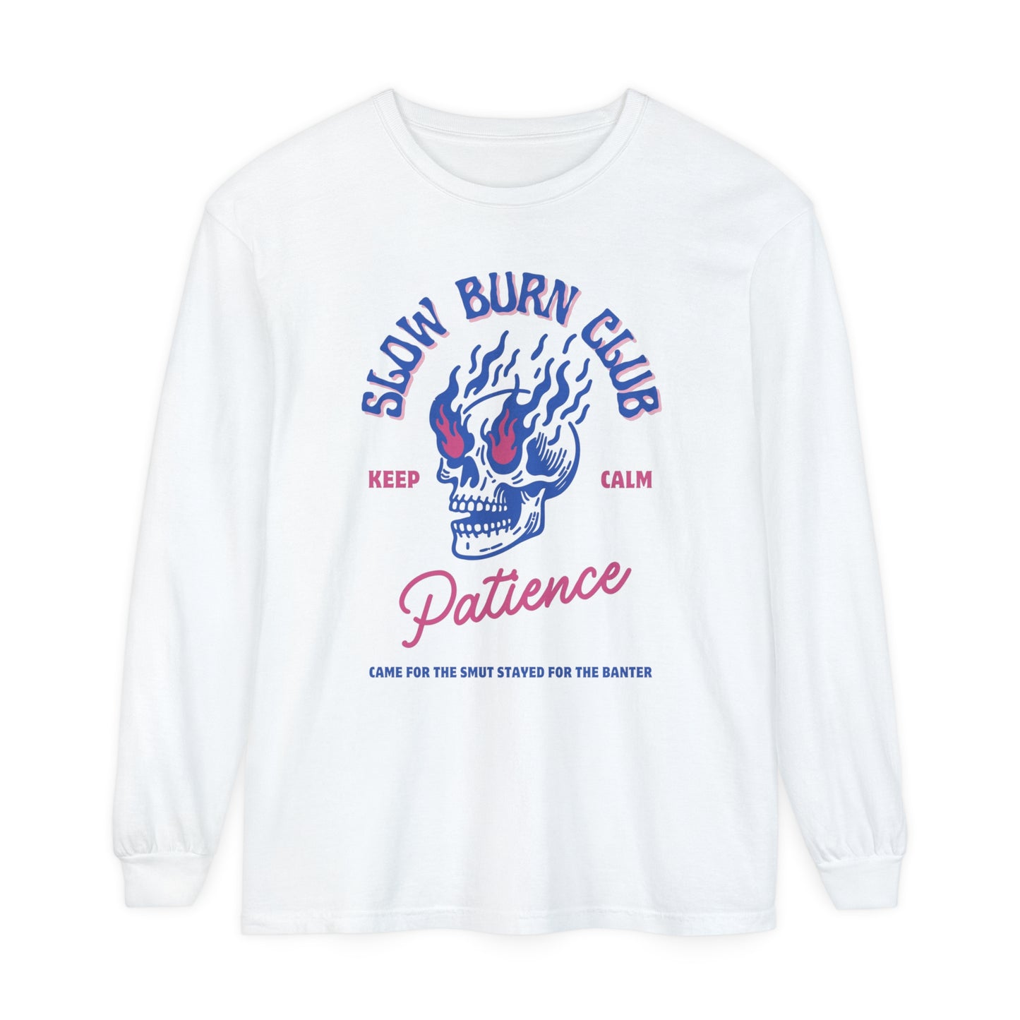 Slow burn club