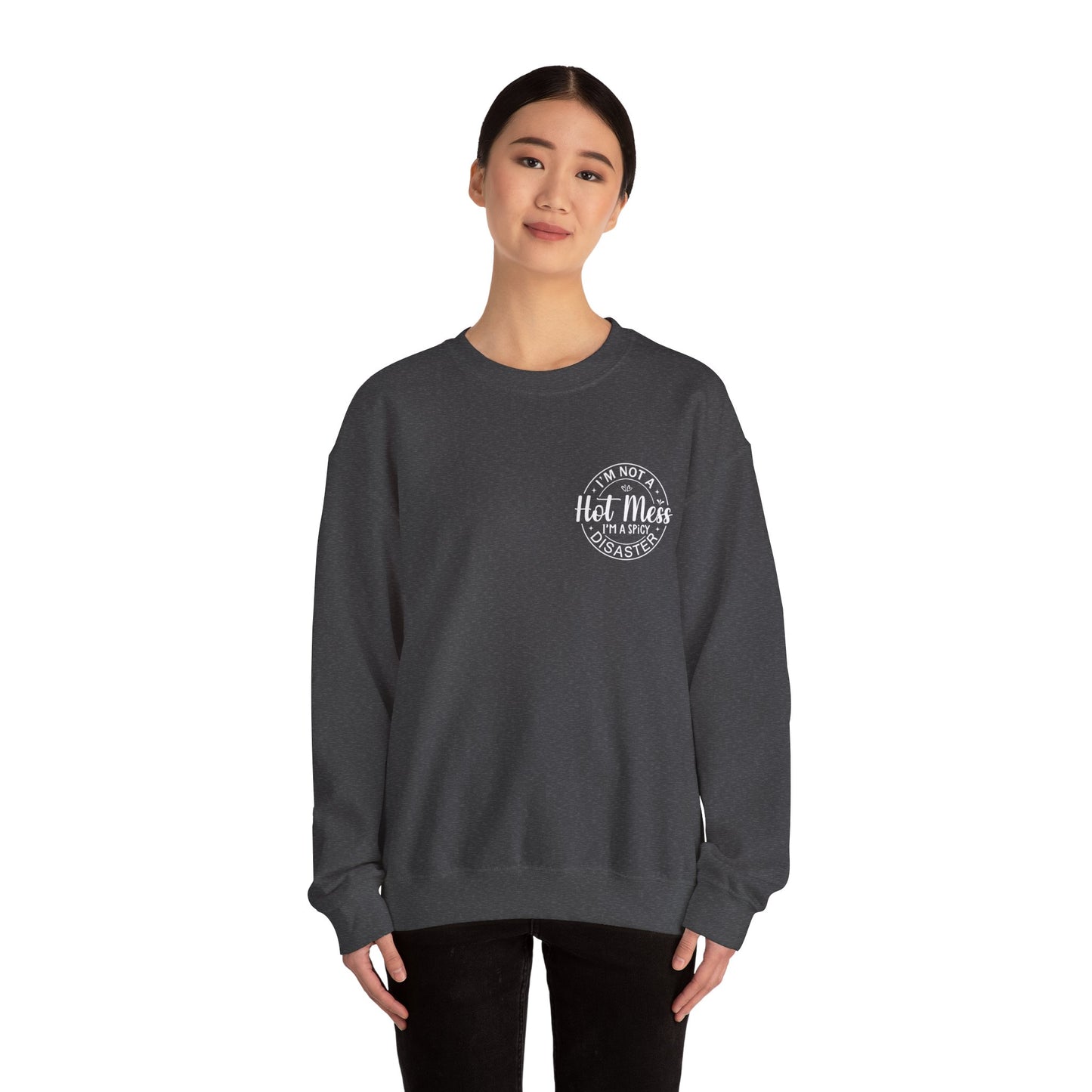 Hot Mess Gildan Crewneck Sweatshirt