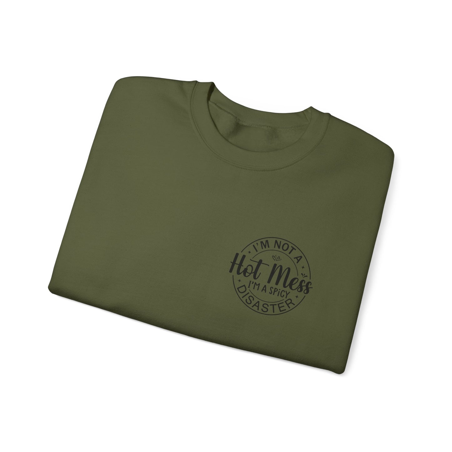 Hot Mess Gildan Crewneck Sweatshirt