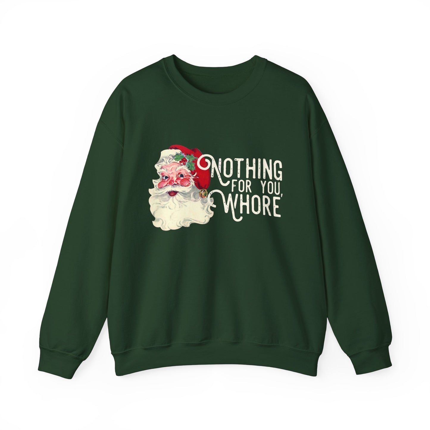 Nothing for you Gildan Crewneck Sweatshirt