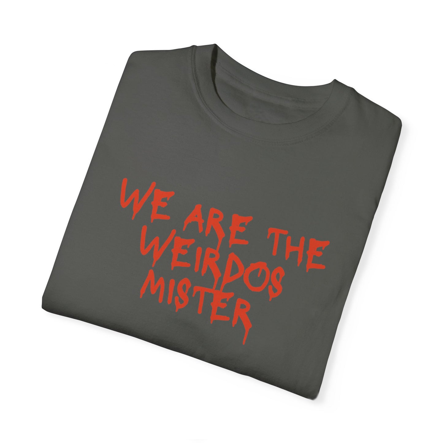 We are the weirdos