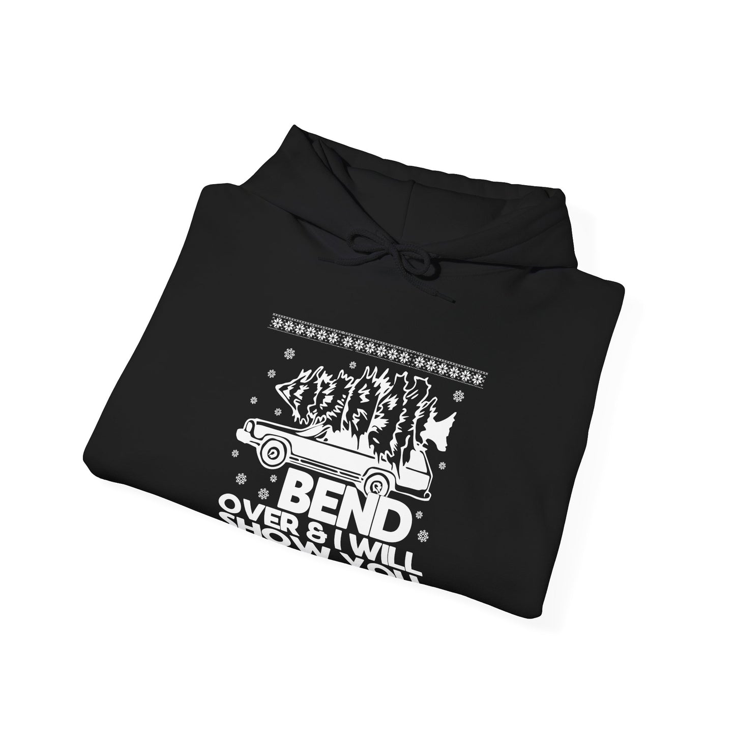 Bend over Gildan Hooded Sweatshirt