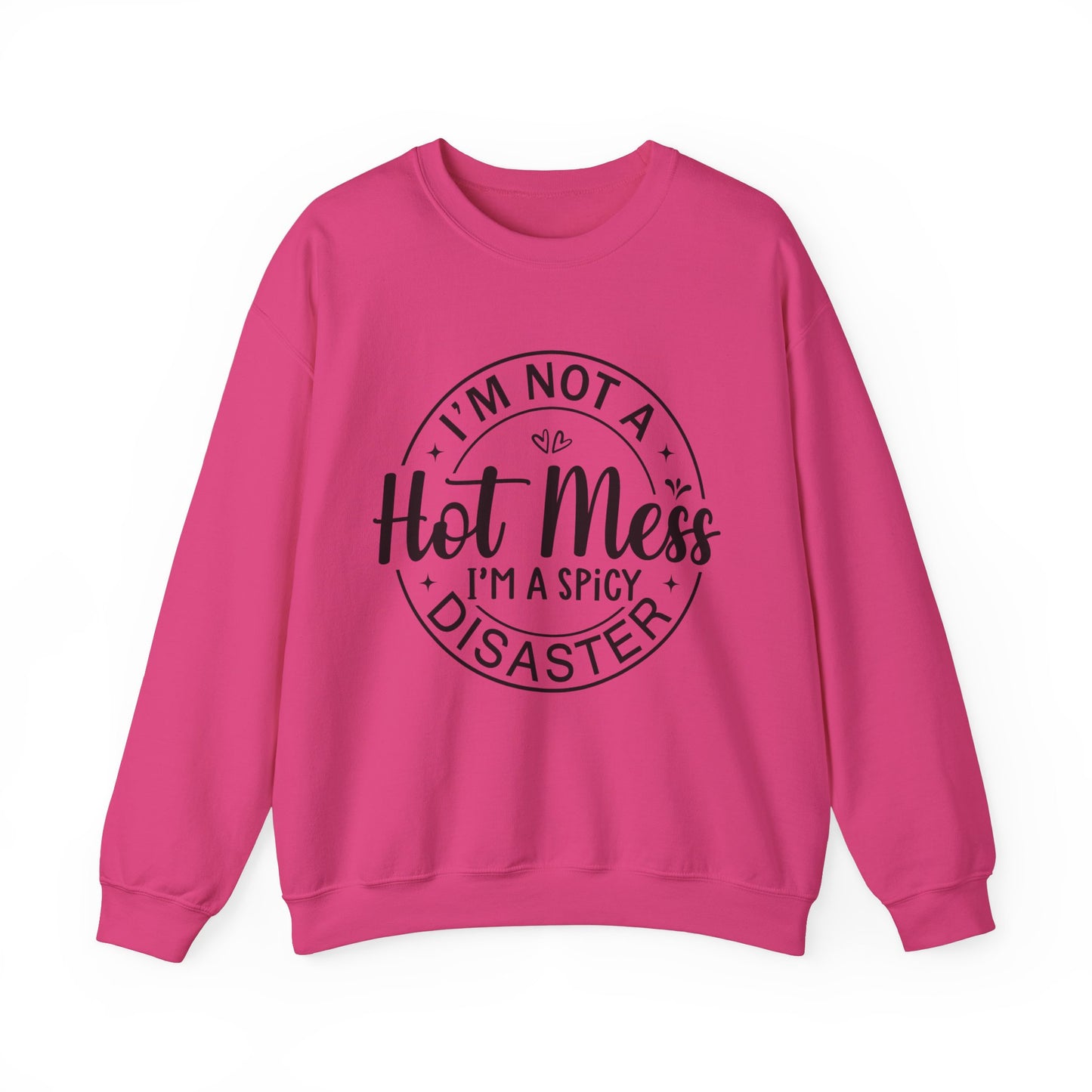 Hot Mess Gildan Crewneck Sweatshirt