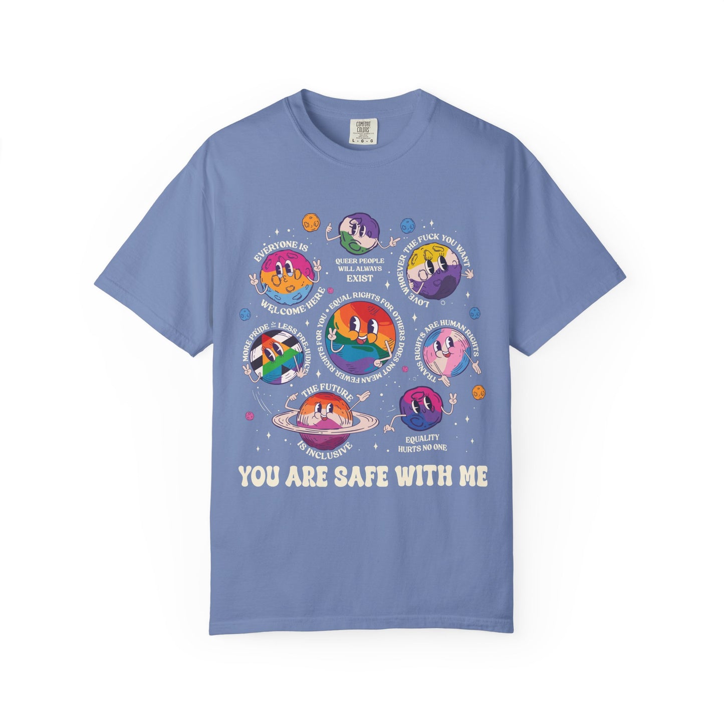 You Are Safe With Me, Unisex