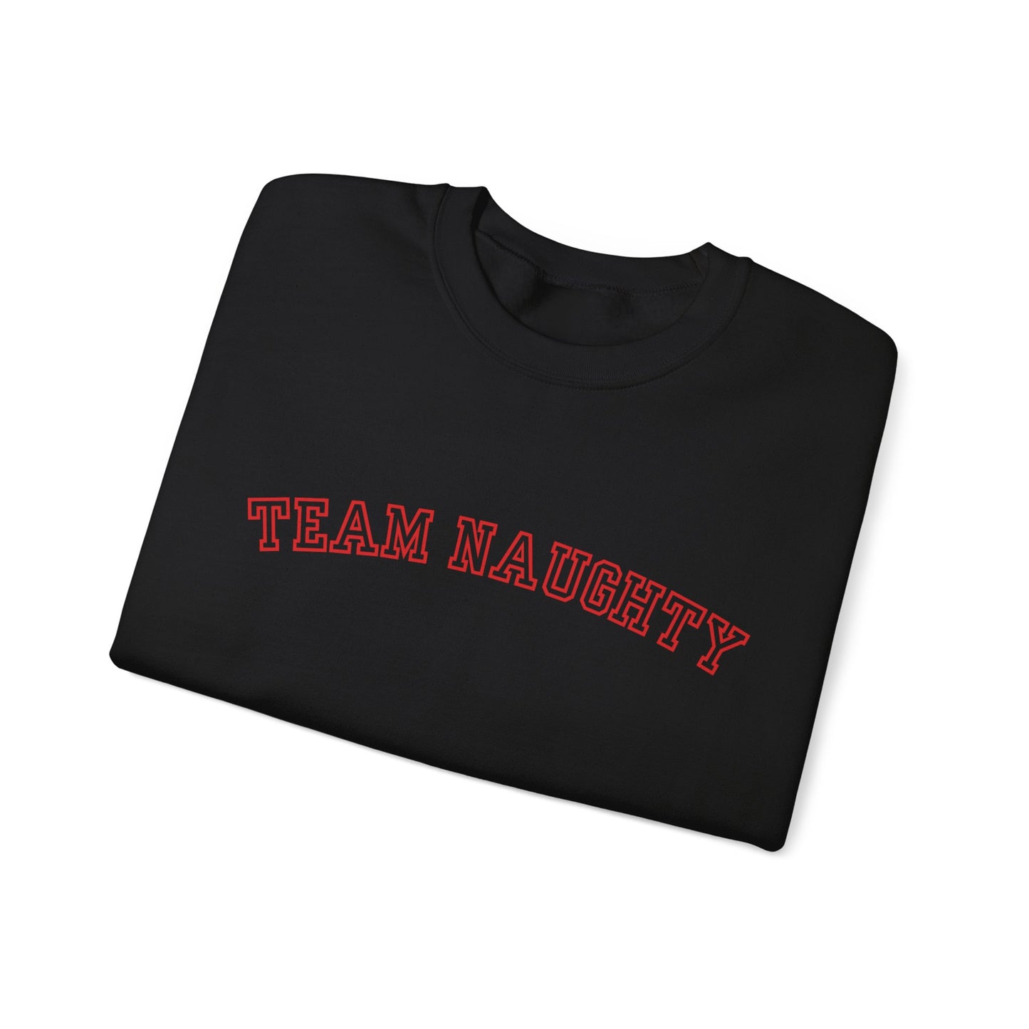 Team Naughty Gildan Crewneck Sweatshirt