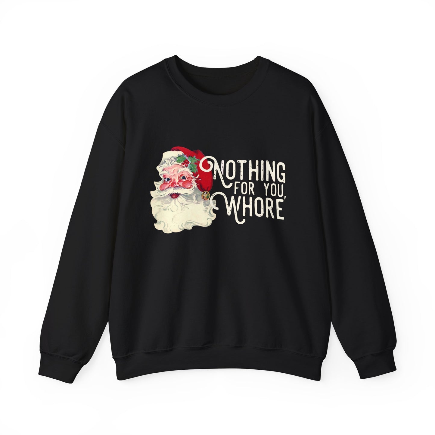Nothing for you Gildan Crewneck Sweatshirt