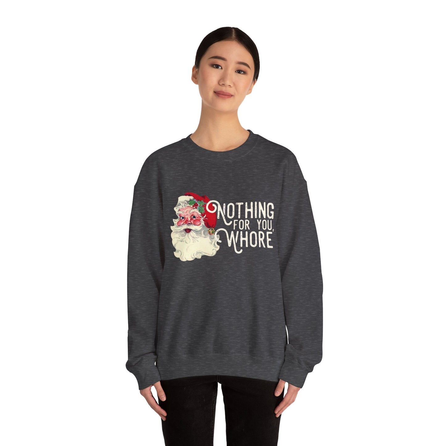 Nothing for you Gildan Crewneck Sweatshirt