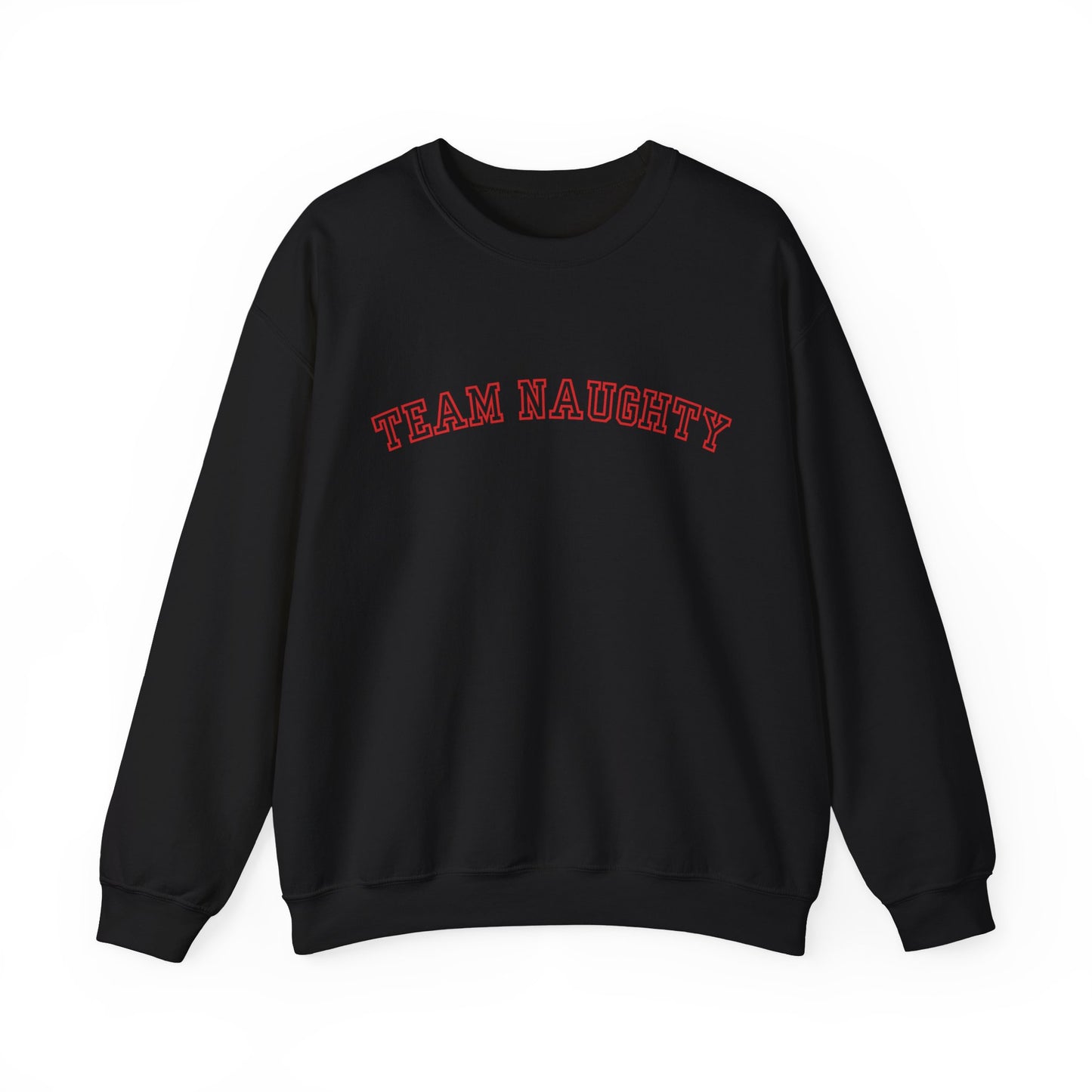Team Naughty Gildan Crewneck Sweatshirt