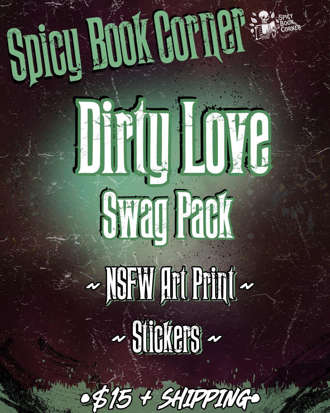 Dirty Love Swag pack only