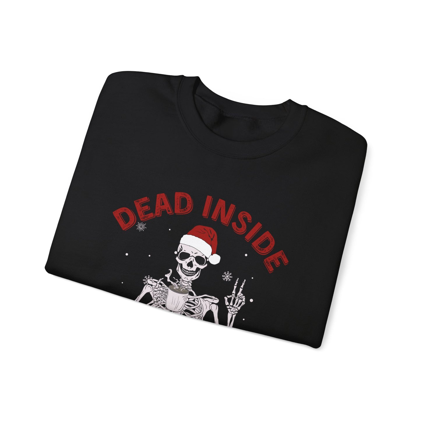 Jolly Inside But Dead AF Gildan Crewneck Sweatshirt