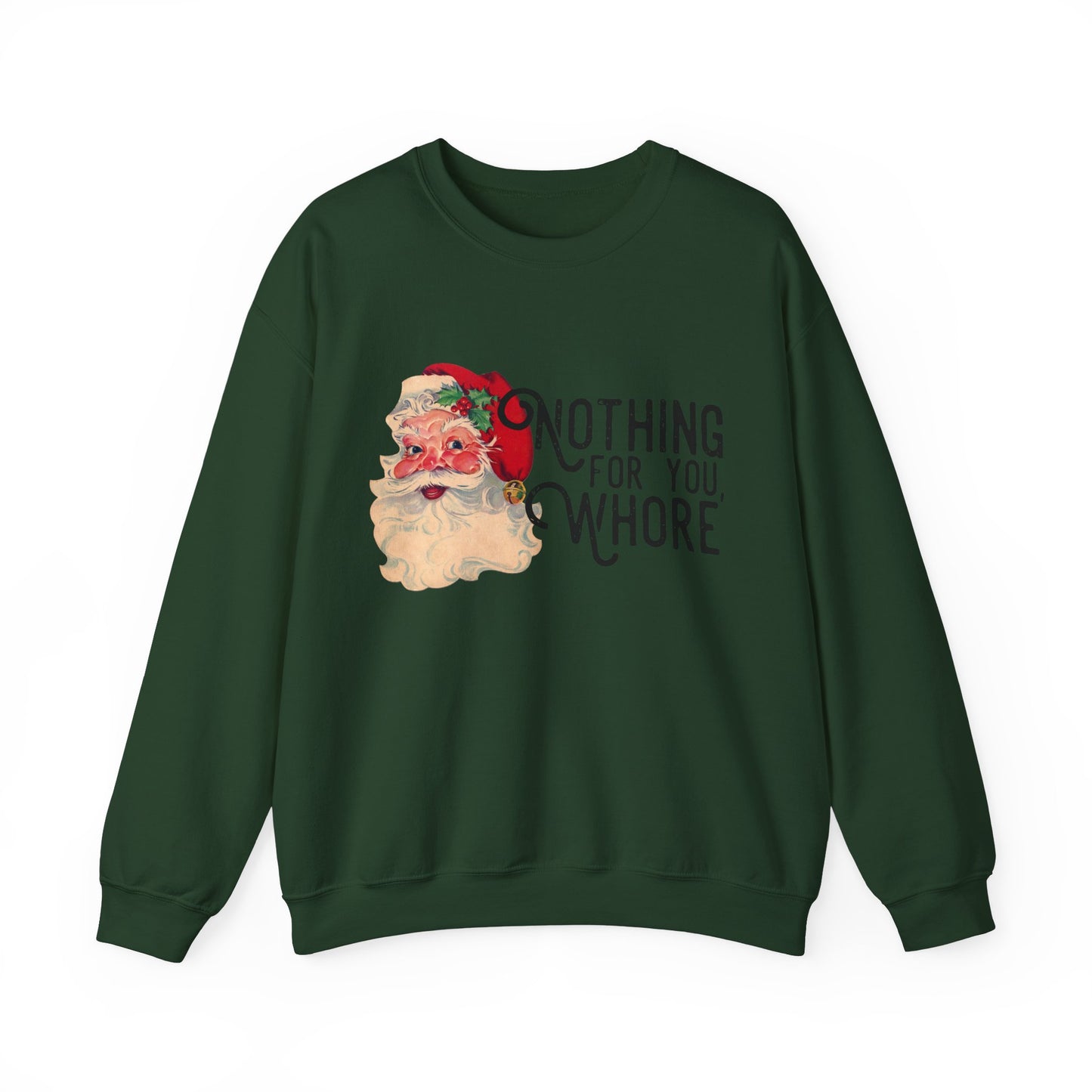 Nothing for you Gildan Crewneck Sweatshirt
