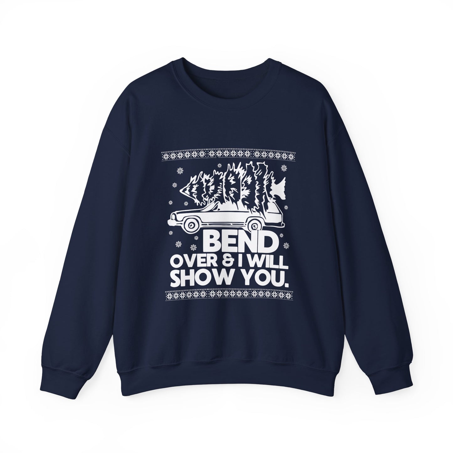Bend Over & I Will Show You