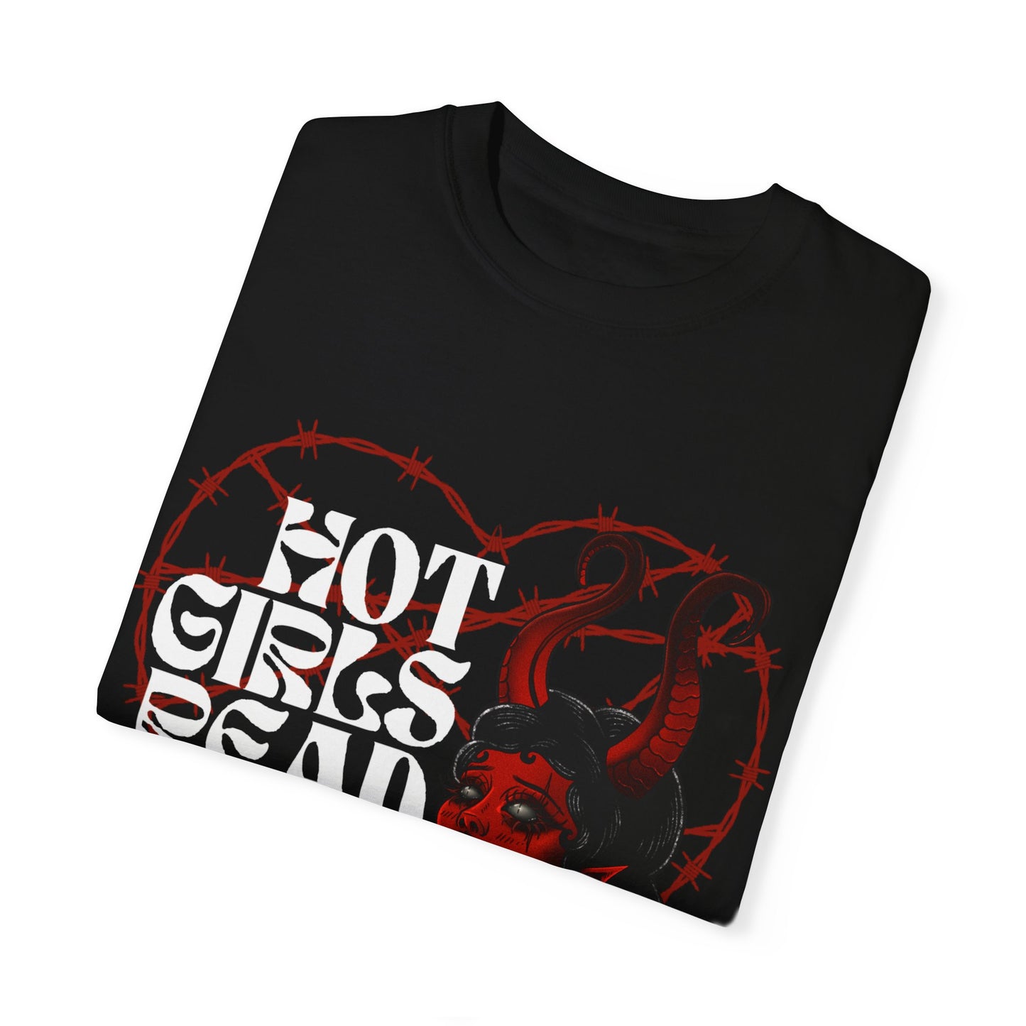 Unisex Garment-Dyed T-Shirt - 'Hot Girls Read Smut' Graphic Tee for Book Lovers