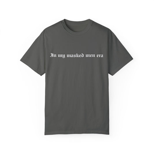 Masked Men Comfort Colors Unisex Garment-Dyed T-shirt