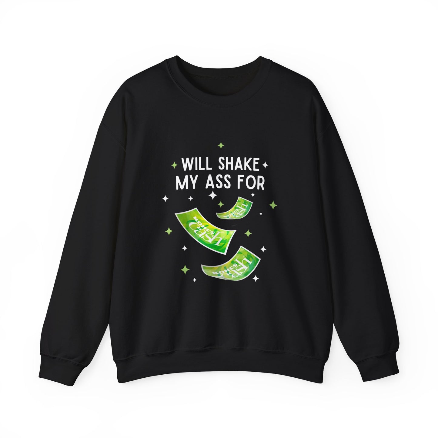 Will shake my booty Gildan Crewneck Sweatshirt