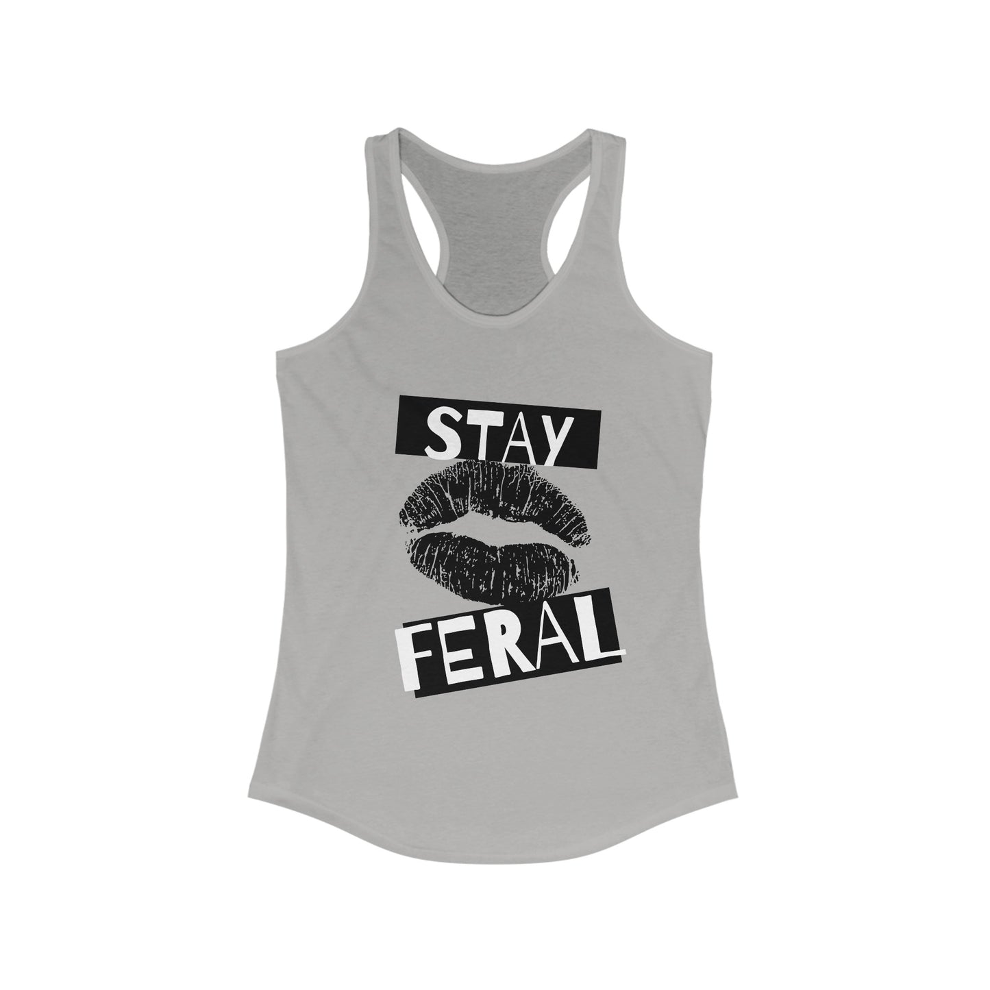 Stay feral tank