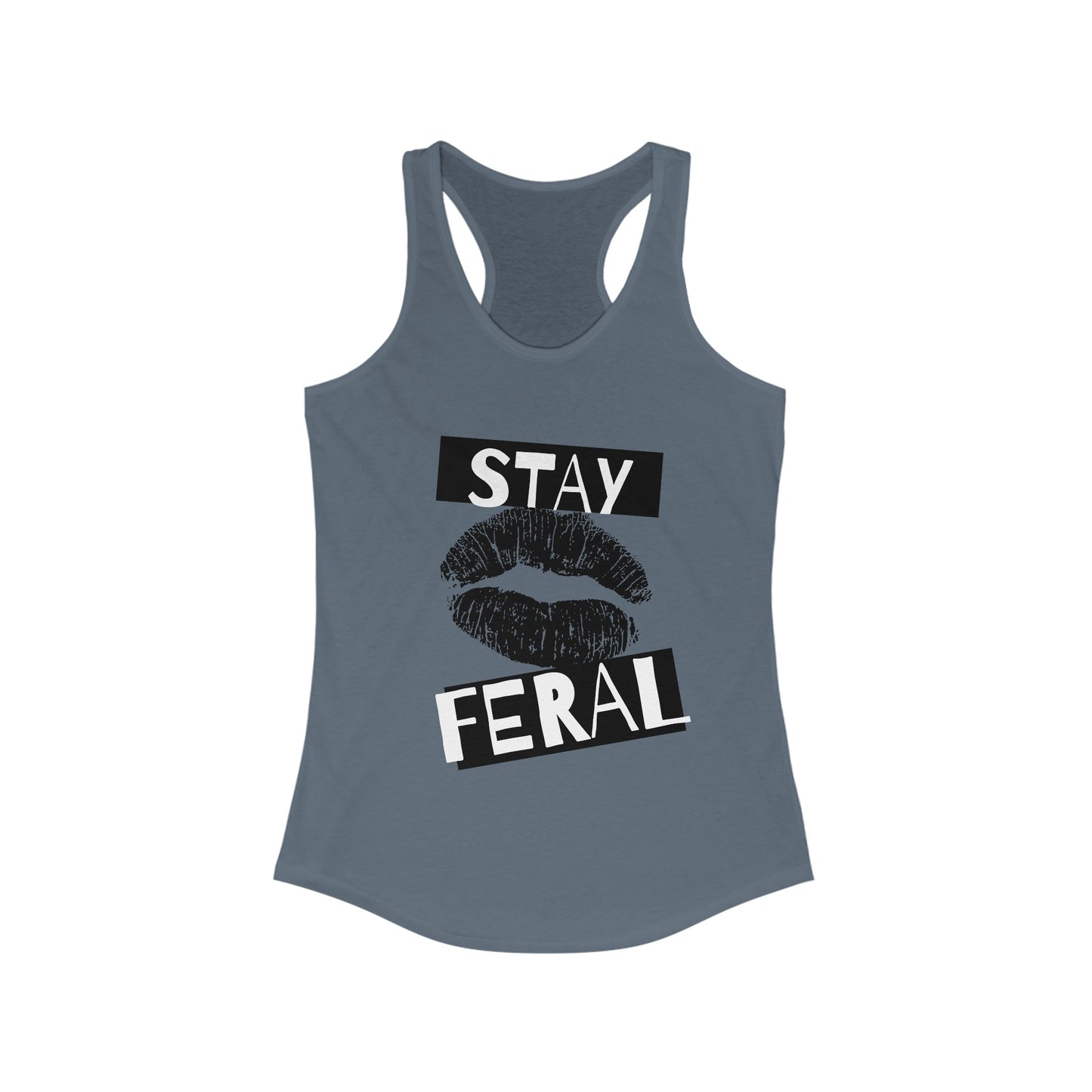 Stay feral tank