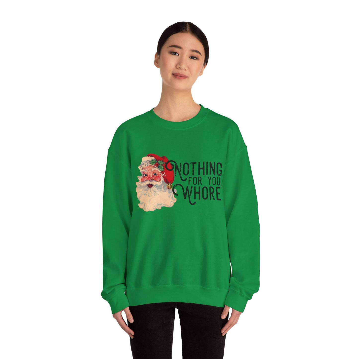 Nothing for you Gildan Crewneck Sweatshirt