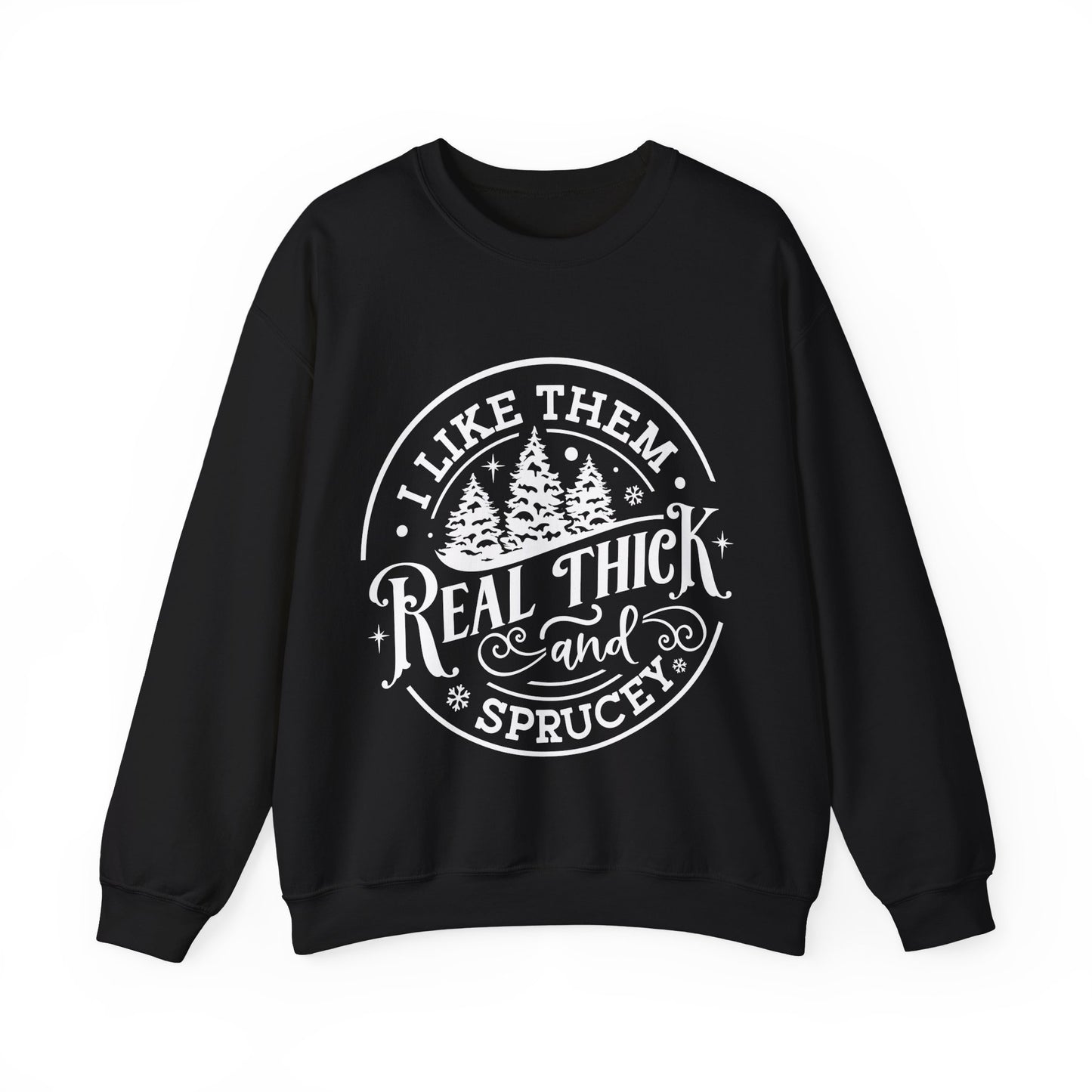 Thick and Sprucey Gildan Crewneck Sweatshirt