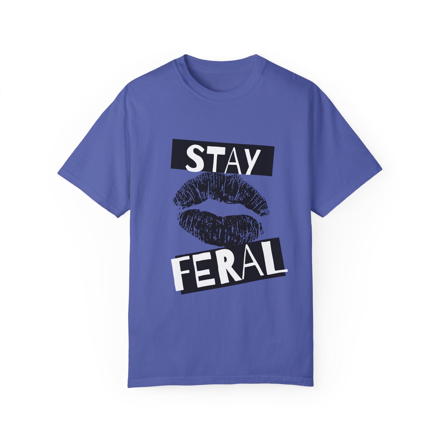 Stay Feral