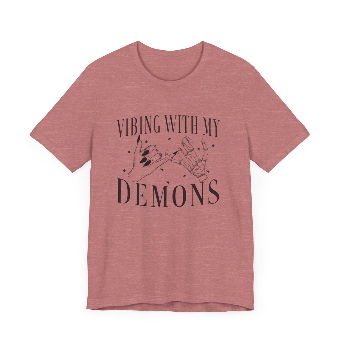 Vibing with my demons